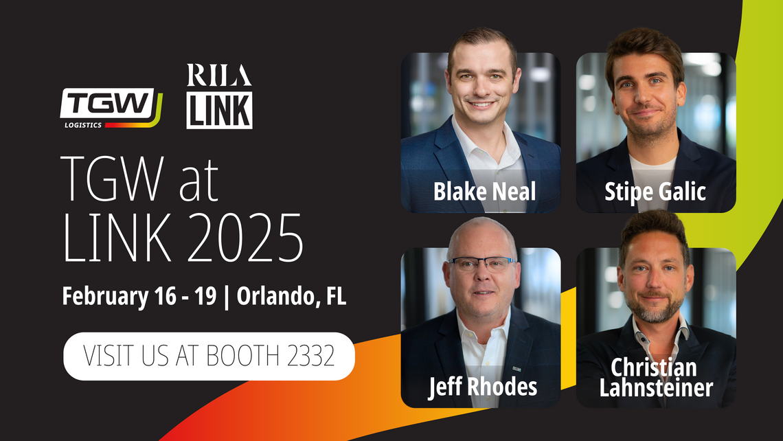 Graphic design showing the TGW attendees for RILA Link 2025. Text reads: "TGW at Link 2025. February 16-19. Orlando, FL. Visit us at booth 2332."